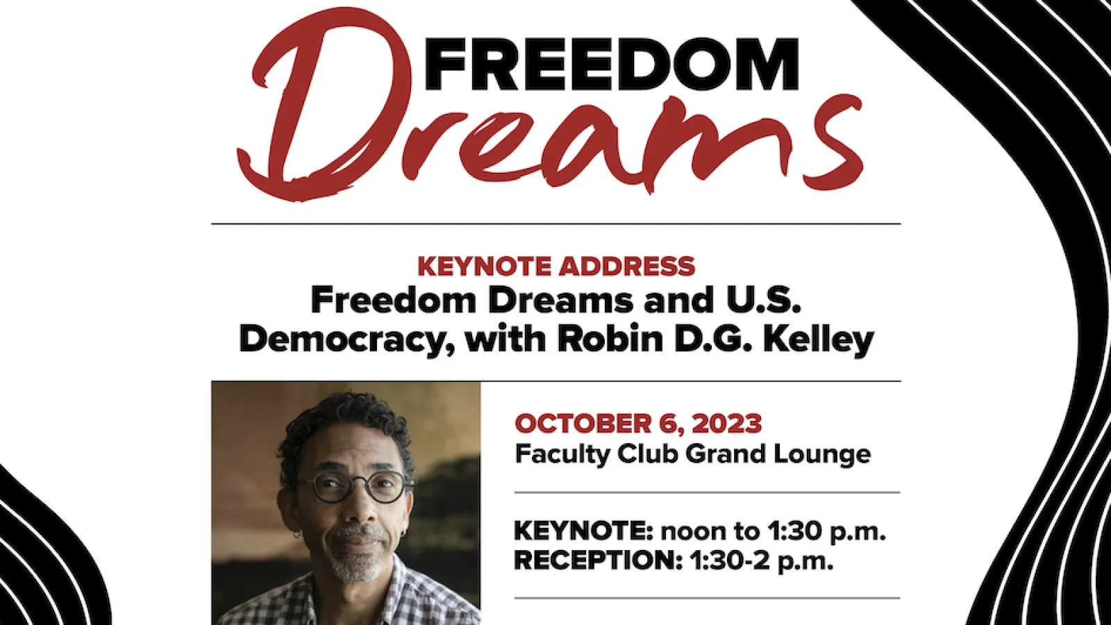Freedom Dreams Keynote Address with Robin D.G. Kelley